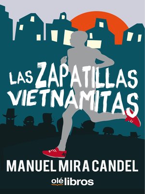 cover image of Las zapatillas vietnamitas